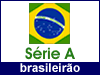 CAMPEONATO BRASILEIRO - SÉRIE A